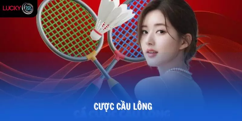 cược cầu lông